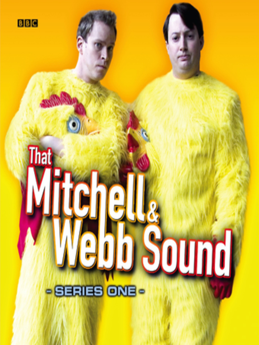 Title details for That Mitchell & Webb Sound: The Complete First Series by David Mitchell - Available